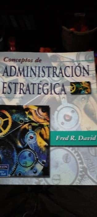 Conceptos de administracion estrategica