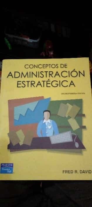 Conceptos de administracion estrategica