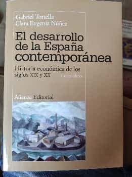 El desarrollo de la España contemporánea
