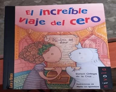 El increíble viaje del cero