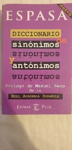 Diccionario Espasa de Sinonimos y Antonimos