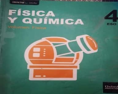 Física y química, 4 ESO: Física