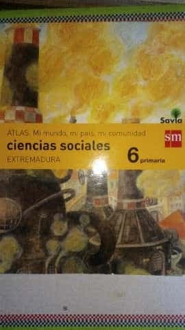 Ciencias sociales 6o Primaria: Savia