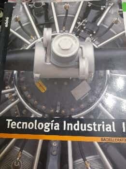 TECNOLOGÍA INDUSTRIAL I