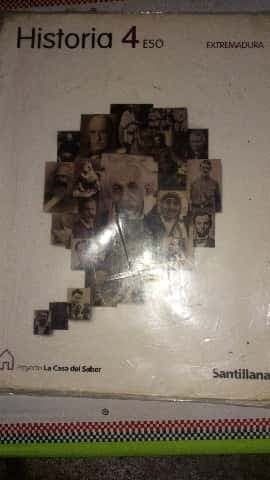 HISTORIA 4 ESO EXTREMADURA LA CASA DEL SABER SANTILLANA
