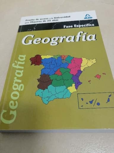 Geografía : prueba específica : prueba de acceso a la universidad para mayores de 25 años