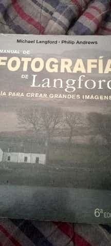 Manual de fotografía de Langford, 6o ED