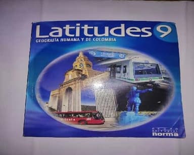 Latitudes 9 Geografía Humana y de Colombia