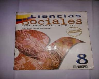 Ciencias Sociales 8 Propuesta Curricular Integrada