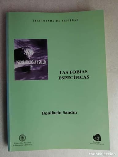 LAS FOBIAS ESPECÍFICAS - BONIFACIO SANDÍN/UNED