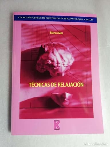 TÉCNICAS DE RELAJACIÓN - BLANCA MAS/UNED