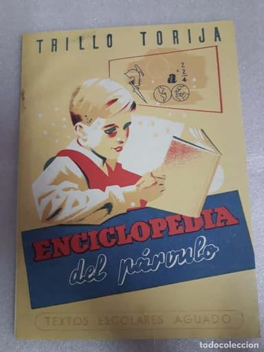 ENCICLOPEDIA DEL PARVULO, TRILLO TORIJA,, TEXTOS ESCOLARES AGUADO, LOS PRIMEROS CONOCIMIENTOS