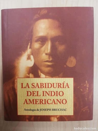LA SABIDURIA DEL INDIO AMERICANO.