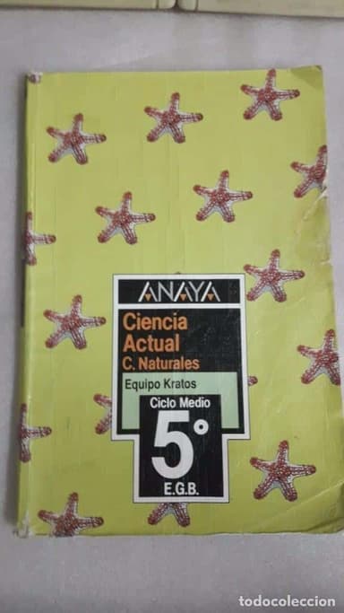 LIBRO DE TEXTO ANAYA 5 CIENCIA ACTUAL CIENCIAS NATURALES EQUIPO KRATOS