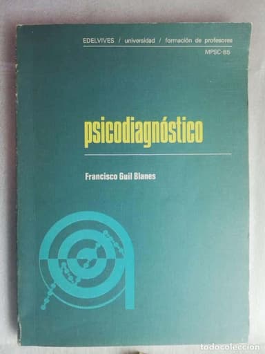 PSICODIAGNÓSTICO - FRANCISCO GUIL BLANES/ EDELVIVES