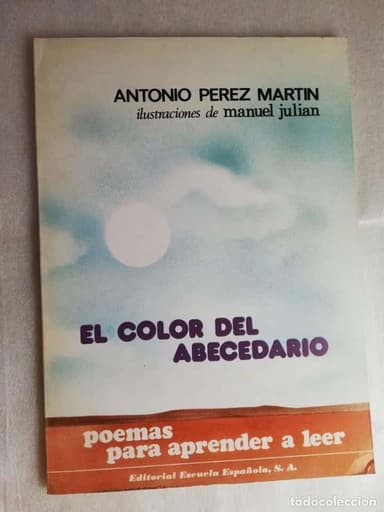 EL COLOR DEL ABECEDARIO - ANTONIO PEREZ MARTIN