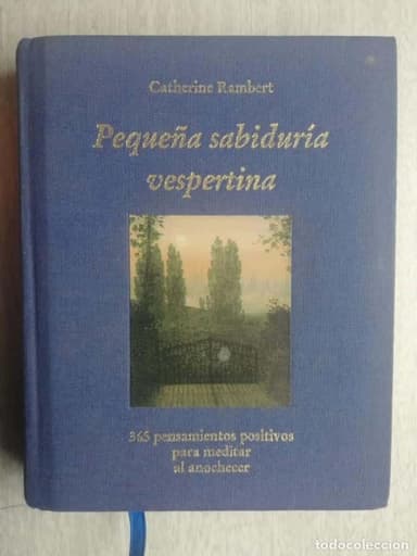 PEQUEÑA SABIDURÍA VESPERTINA (CATHERINE RAMBERT) 365 PENSAMIENTOS POSITIVOS