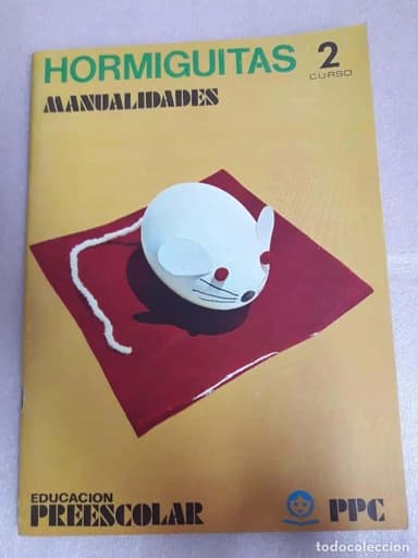 PREESCOLAR HORMIGUITAS MANUALIDADES 2º CURSO. MUY BUEN ESTADO