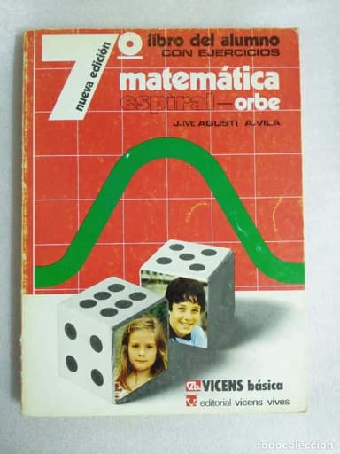 MATEMÁTICAS 7 ORBE ESPIRAL VICENS EGB LIBRO DEL ALUMNO CON EJERCICIOS