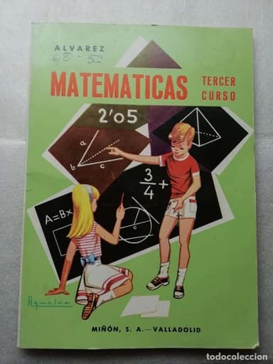 MATEMATICAS. TERCER CURSO. ALVAREZ. MIÑON. VALLADOLID 1966