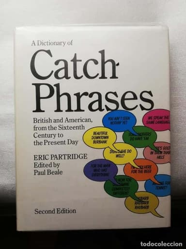 A Dictionary of Catch Phrases 2nd Edition by Eric Partridge TAPA DURA