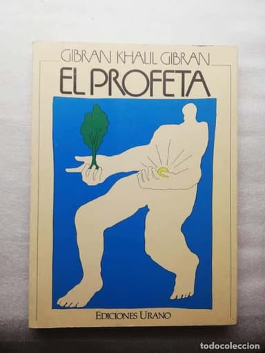 EL PROFETA - LIBRO GIBRAN KHALIL - POMAIRE - ILUSTRADO POR NELSON LEIVA - PENSAMIENTO