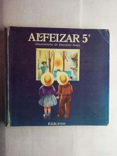 ALFEIZAR 5 DEPARTAMENTO DE EDUCACION ANAYA EGB