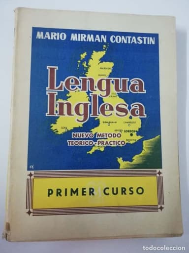 LENGUA INGLESA PRIMER CURSO. MARIO MIRMAN CONTASTIN. 1961