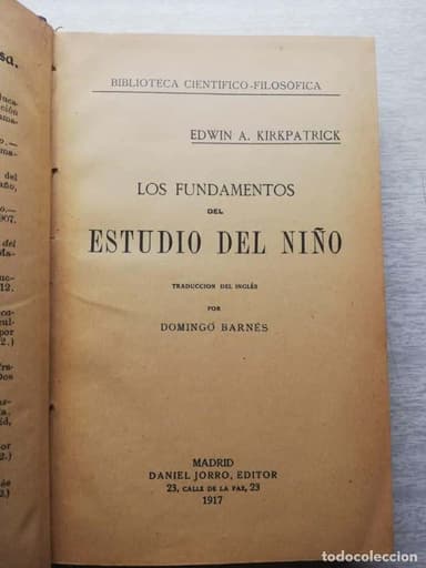 1917 -LOS FUNDAMENTOS DEL ESTUDIO DEL NIÑO. - KIRKPATRICK, EDWIN A.