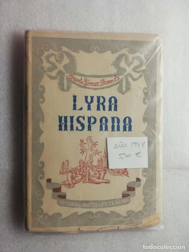 Lyra hispana, crestomatia escolar para lectura y análisis literario - Vicente Gómez Bravo AÑO 1948