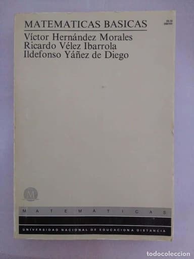 MATEMÁTICAS BÁSICAS - UNIVERSIDAD NACIONAL DE EDUCACIÓN A DISTANCIA - UNED - 1991