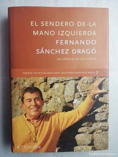 EL SENDERO DE LA MANO IZQUIERDA - FERNANDO SANCHEZ DRAGO
