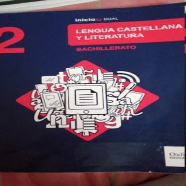 Lengua castellana y literatura 2 Bachillerato