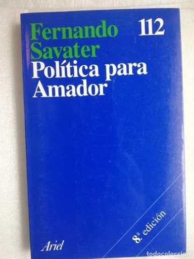 POLÍTICA PARA AMADOR. FERNANDO SAVATER