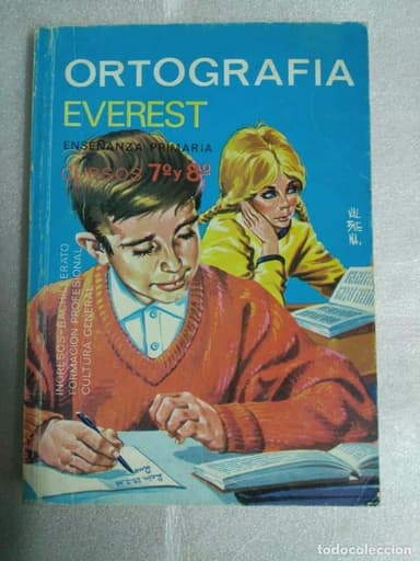 ORTOGRAFIA EVEREST-ENSEÑANZA PRIMARIA 7ªY8º CURSO- 7ª EDICION 1974
