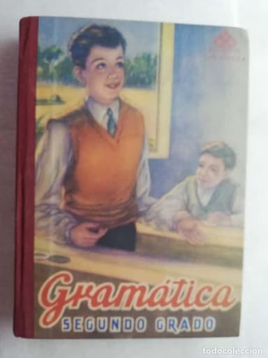 GRAMÁTICA ESPAÑOLA - SEGUNDO GRADO - LUIS VIVES