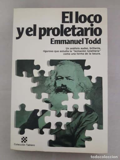 EL LOCO Y EL PROLETARIO - EMMANUEL TODD- PLANETA