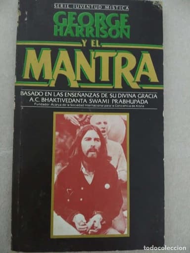 GEORGE HARRISON Y EL MANTRA - THE BEATLES