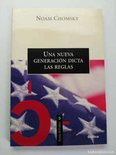 UNA NUEVA GENERACION DICTA LAS REGLAS - NOAM CHOMSKY