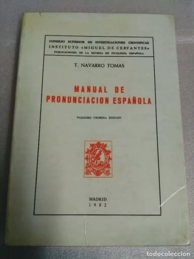 MANUAL DE PRONUNCIACION ESPAÑOLA. - NAVARRO TOMAS, TOMÁS.