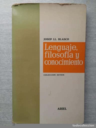 LENGUAJE, FILOSOFÍA Y CONOCIMIENTO - JOSEP LLUÍS BLASCO