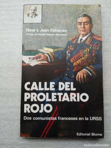 CALLE DEL PROLETARIO ROJO - DOS COMUNISTAS FRANCESES EN LA URSS