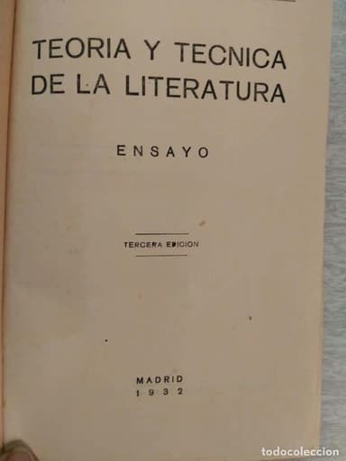 TEORIA Y TECNICA DE LITERATURA . 1932