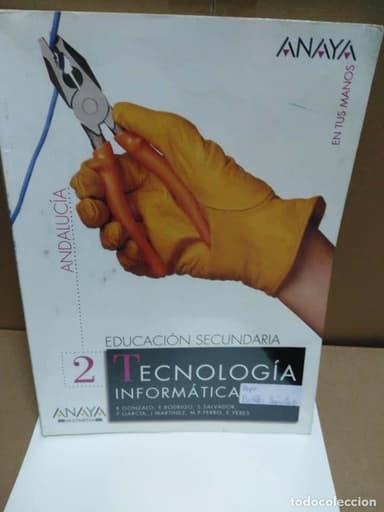 TECNOLOGIA INFORMATICA II SECUNDARIA ANAYA . ANDALUCIA