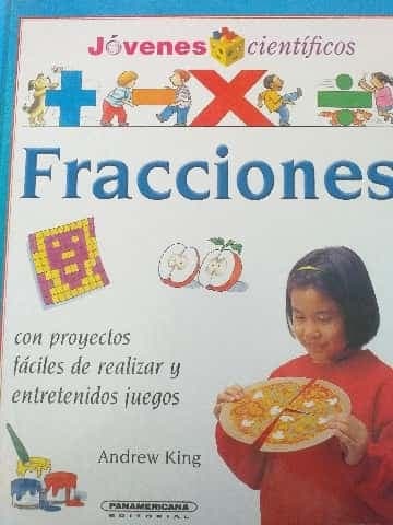 Fracciones (Jovenes Cientificos  Scientific Young People) (Spanish Edition)