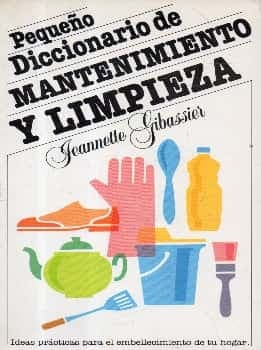 Pequeño diccionario de mantenimiento y limpieza