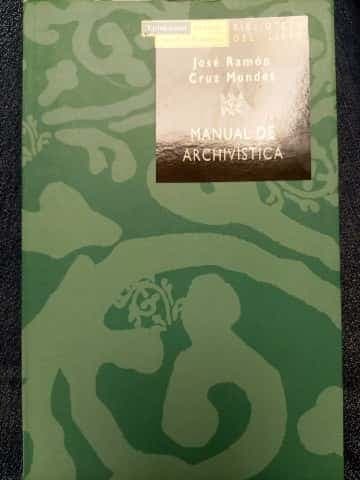 Manual de archivística