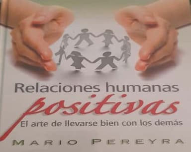 Relaciones humanas positivas