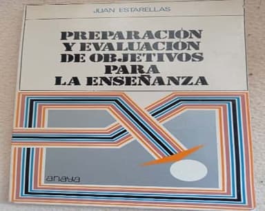 Preparación y evaluación de objetivos para la enseñanza