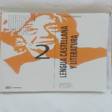 Lengua castellana y Literatura, 2 Bachillerato